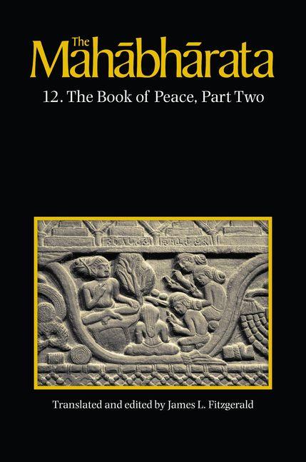 The Mahabharata Volume 8 - Book 12 The Book of Peace Part 2