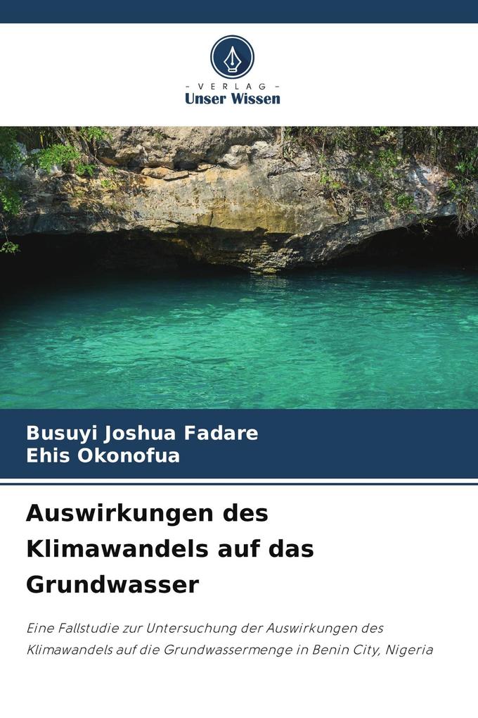 Auswirkungen des Klimawandels auf das Grundwasser