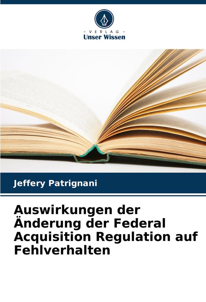 Auswirkungen der Änderung der Federal Acquisition Regulation auf Fehlverhalten