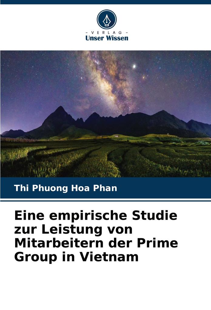 Eine empirische Studie zur Leistung von Mitarbeitern der Prime Group in Vietnam