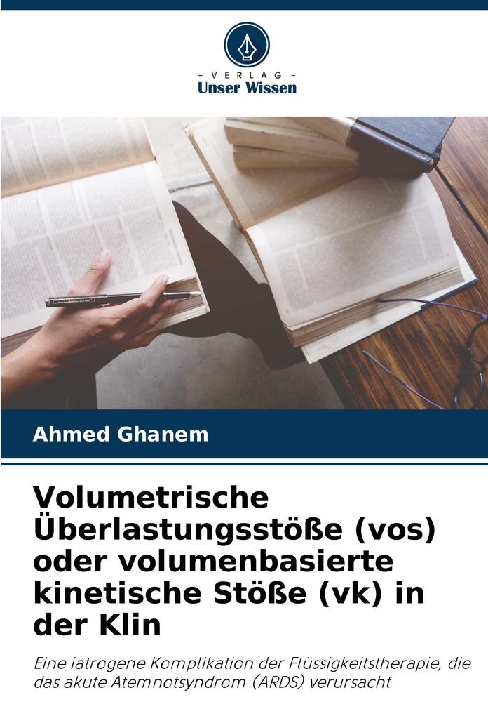 Volumetrische Überlastungsstöße (vos) oder volumenbasierte kinetische Stöße (vk) in der Klin