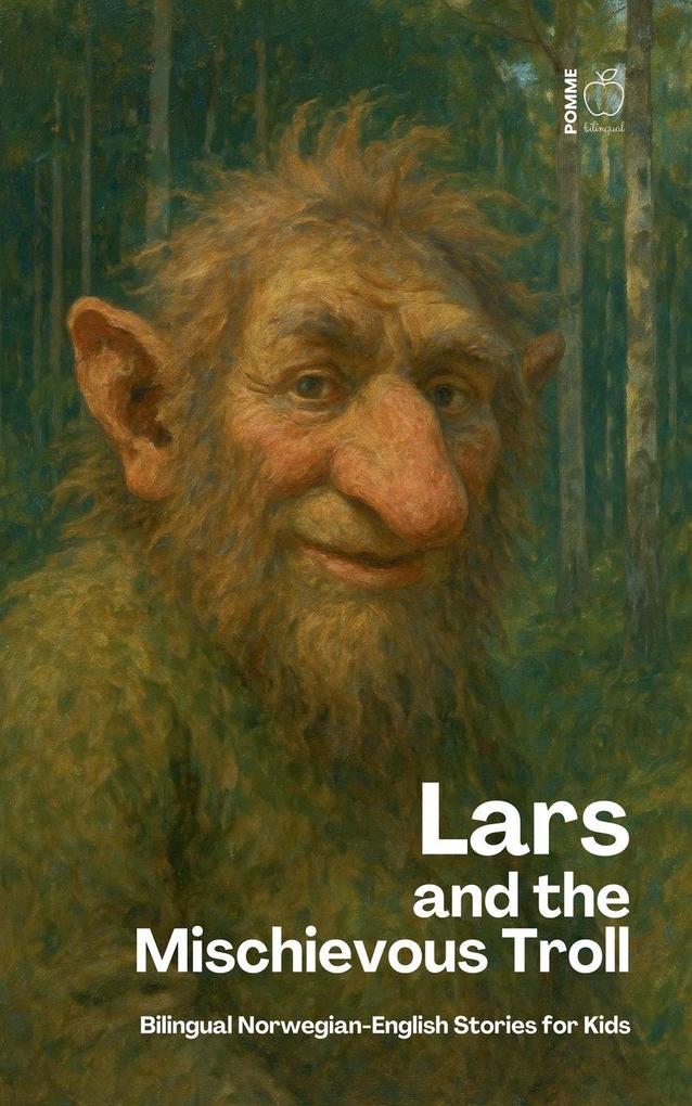 Lars And The Mischievous Troll