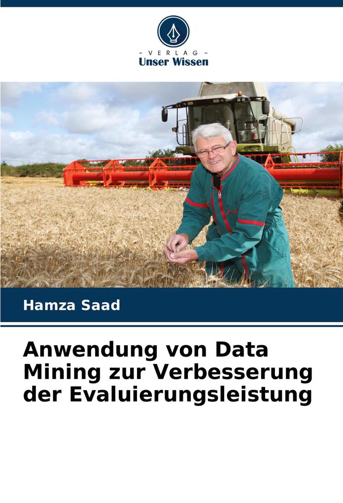 Anwendung von Data Mining zur Verbesserung der Evaluierungsleistung