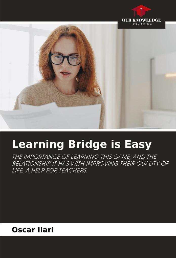 Learning Bridge is Easy