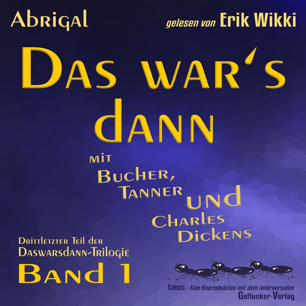 Das war's dann mit Bucher Tanner und Charles Dickens