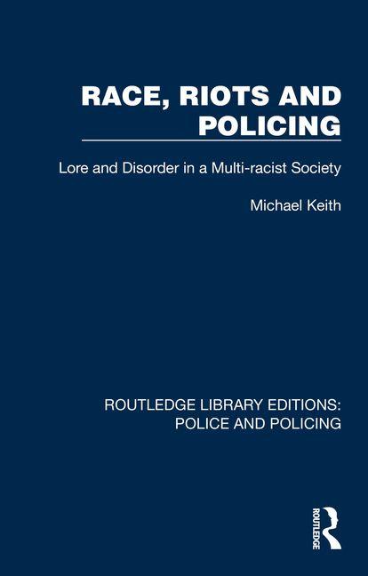 Race Riots and Policing