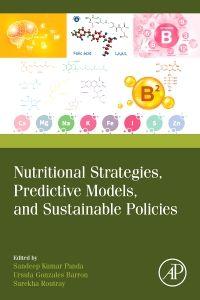 Nutritional Strategies Predictive Models and Sustainable Policies