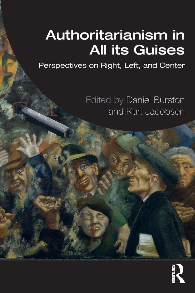 Authoritarianism in All its Guises