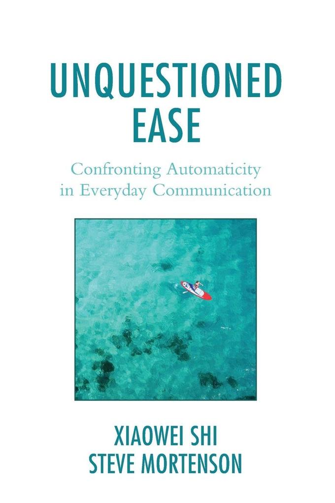Unquestioned Ease