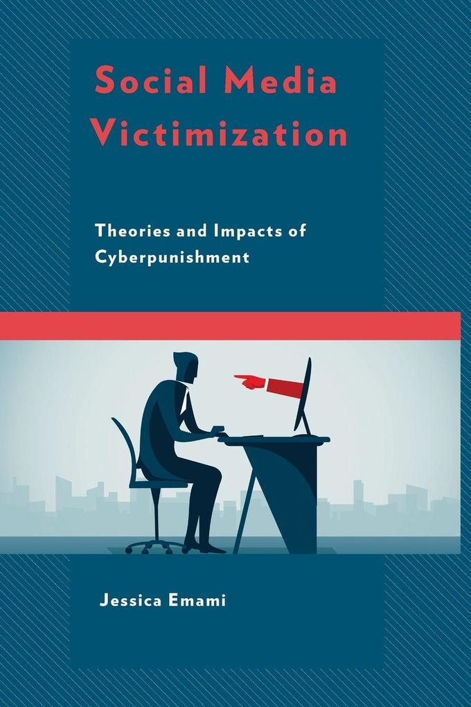 Social Media Victimization