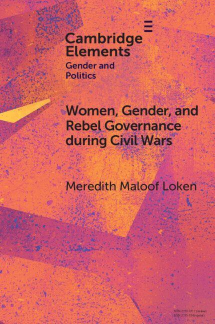 Women Gender and Rebel Governance during Civil Wars