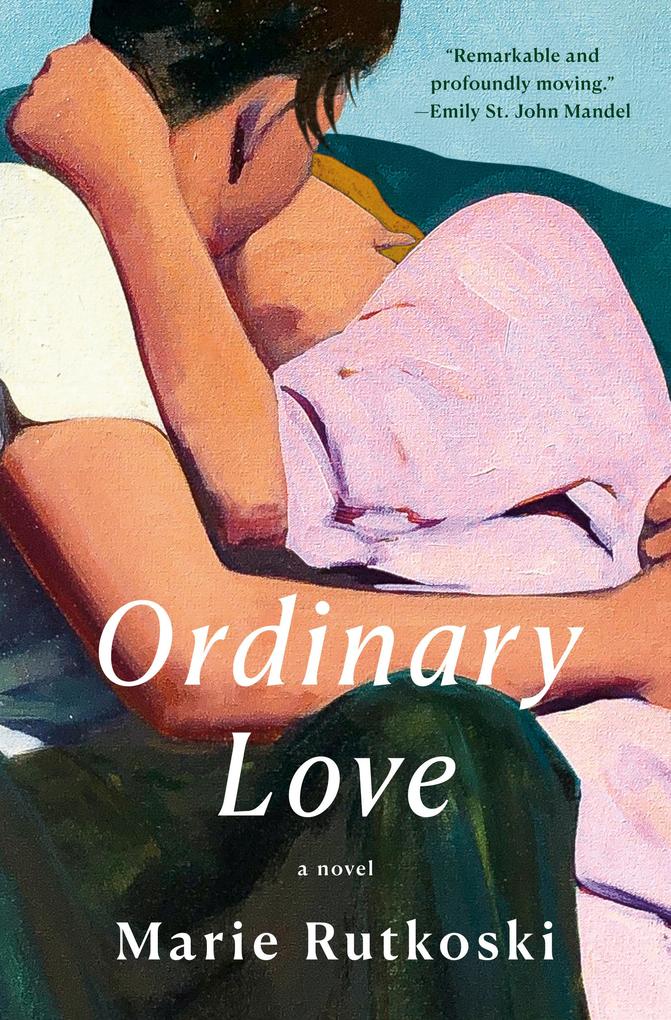 Knopf Doubleday Publishing Group Ordinary Love