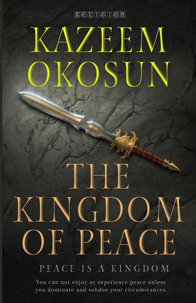 KINGDOM of Peace