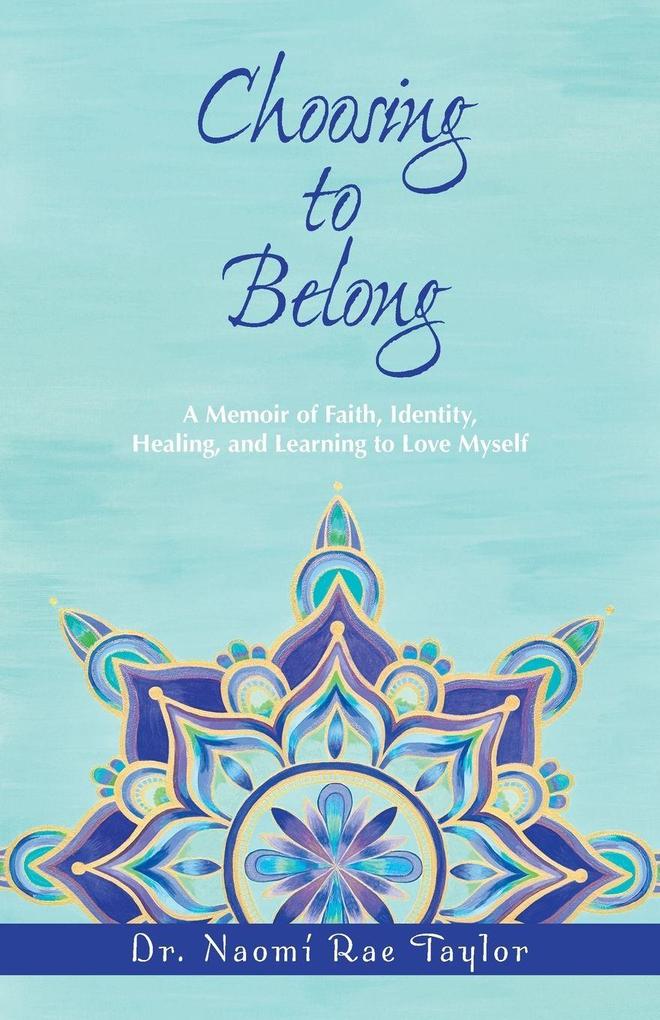 Choosing To Belong