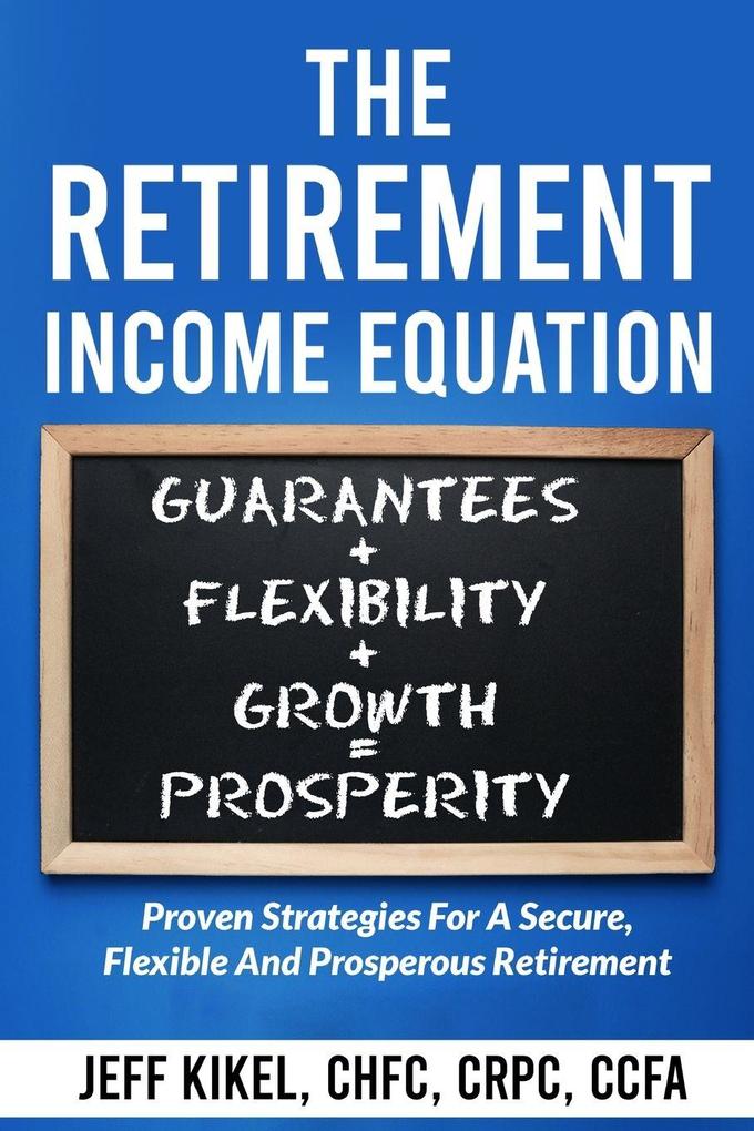 The Retirement Income Equation