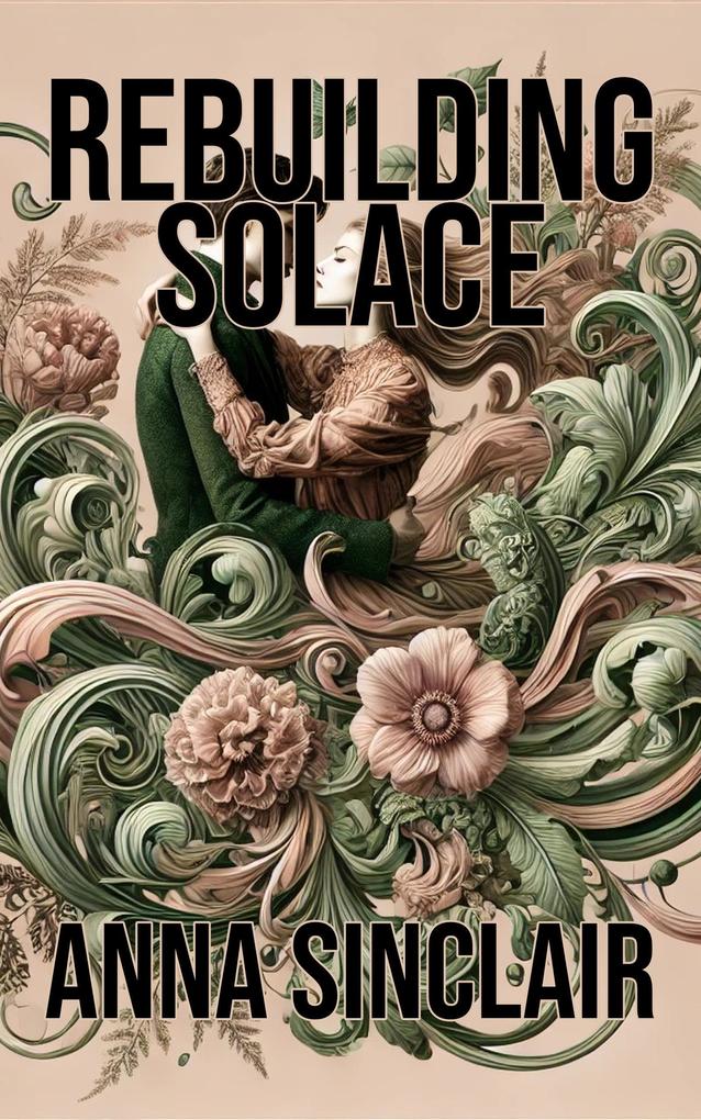 Rebuilding Solace