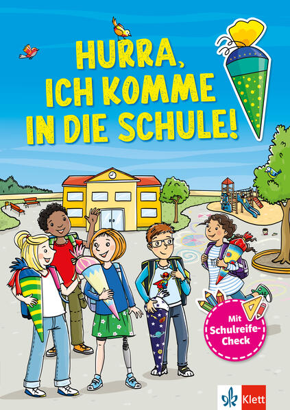 Hurra Ich komme in die Schule: Mein großes Vorbereitungsbuch