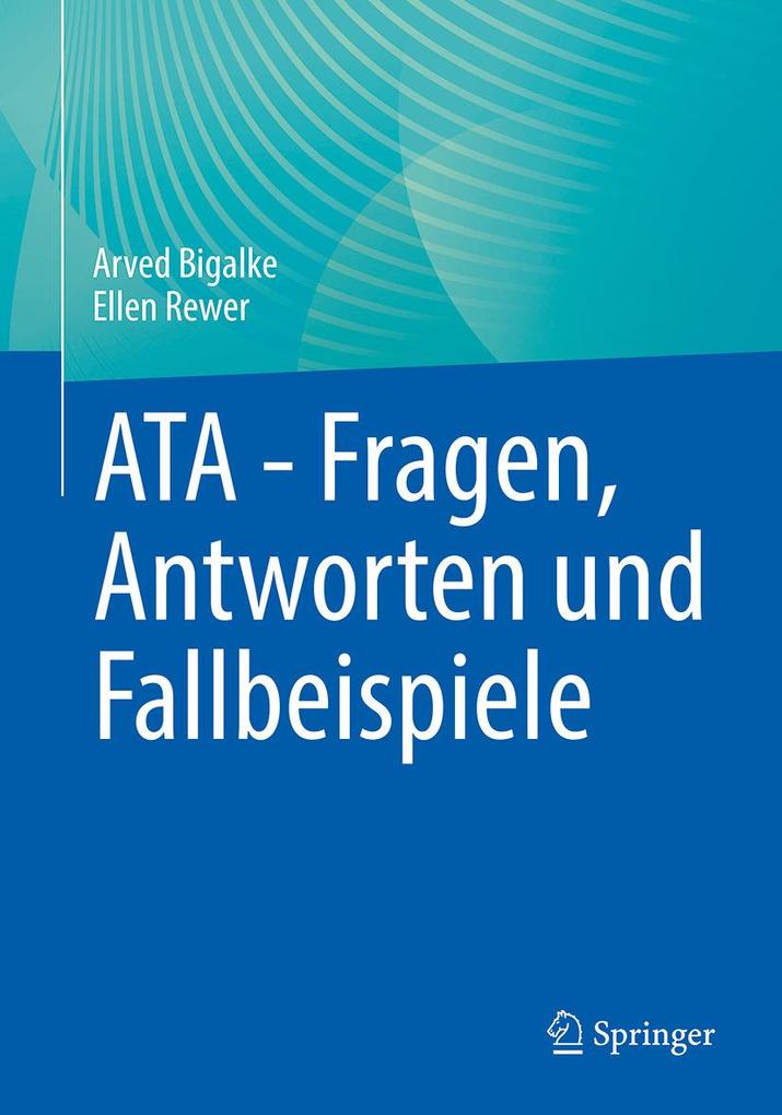 ATA - Fragen Antworten und Fallbeispiele