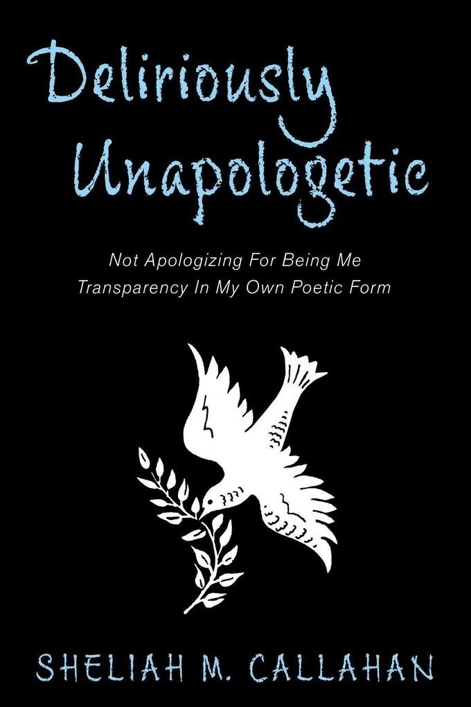 Deliriously Unapologetic