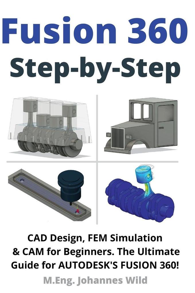 Fusion 360 | Step by Step