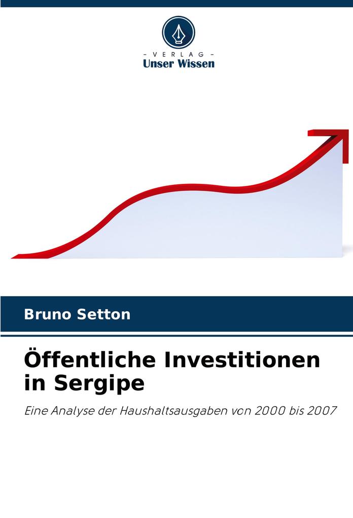 Öffentliche Investitionen in Sergipe