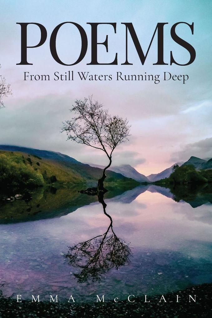 Poems From Still Waters Running Deep