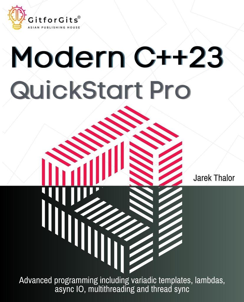 Modern C++23 QuickStart Pro