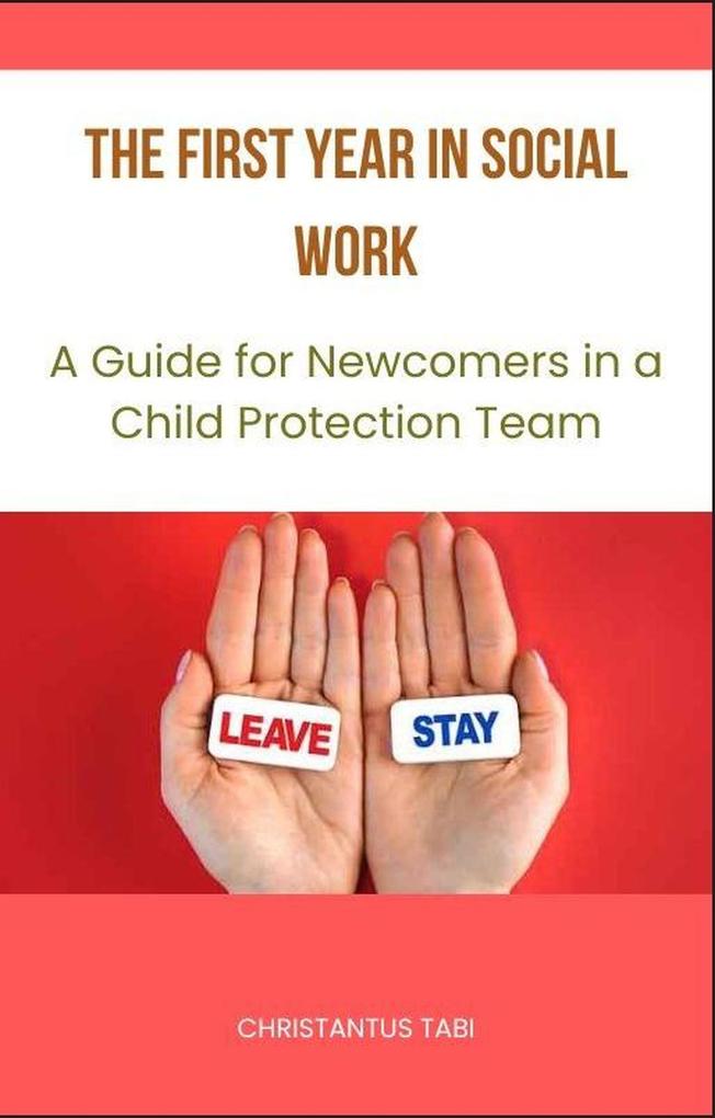 The First Year in Social Work (1 #1)