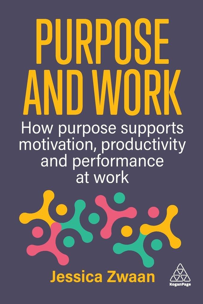 Purpose and Work