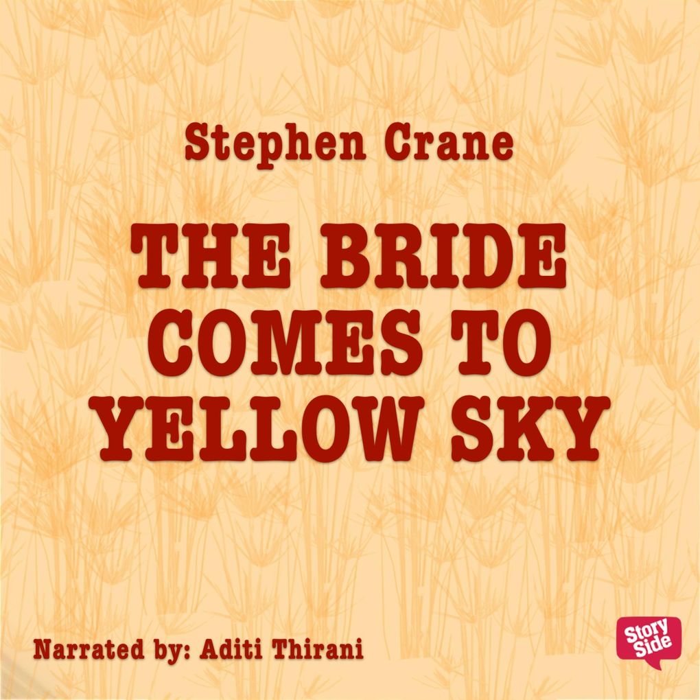 Bride comes to Yellow Sky The