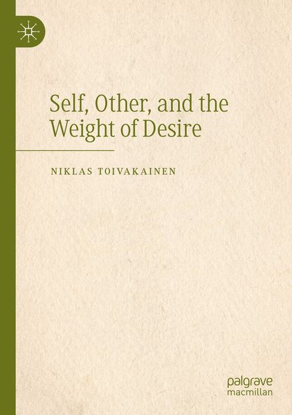Self Other and the Weight of Desire