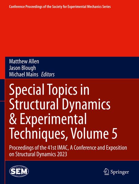 Special Topics in Structural Dynamics & Experimental Techniques Volume 5
