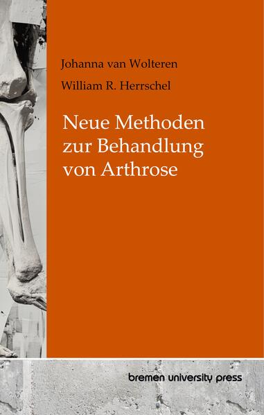 Neue Methoden zur Behandlung von Arthrose