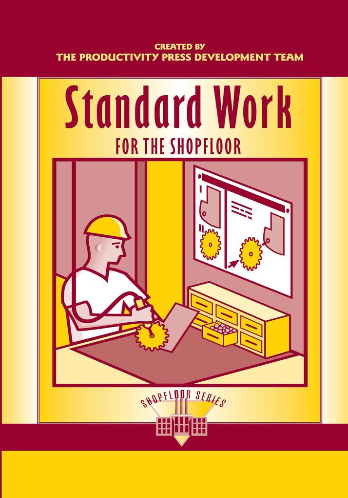Standard Work for the Shopfloor