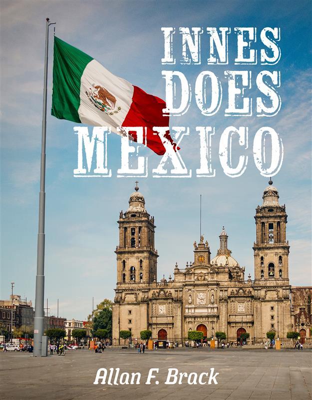 Innes Does Mexico