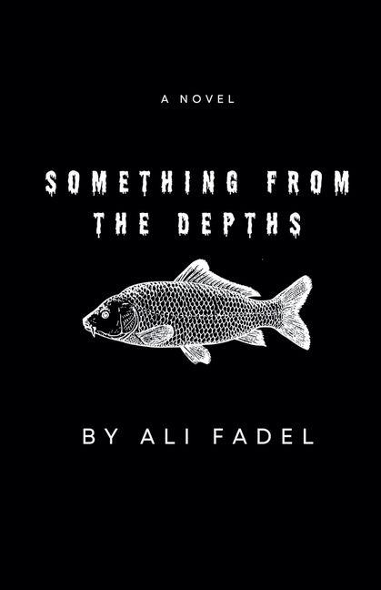 Something from the Depths