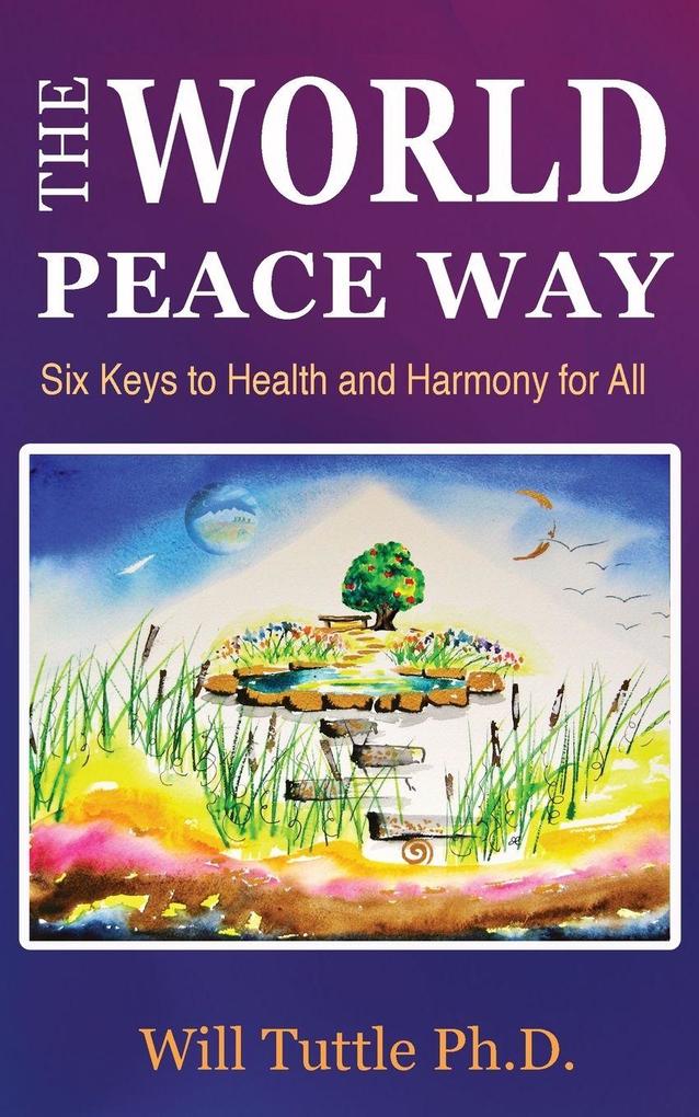 The World Peace Way