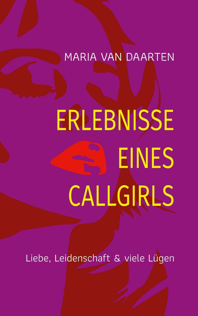 Erlebnisse eines Callgirls