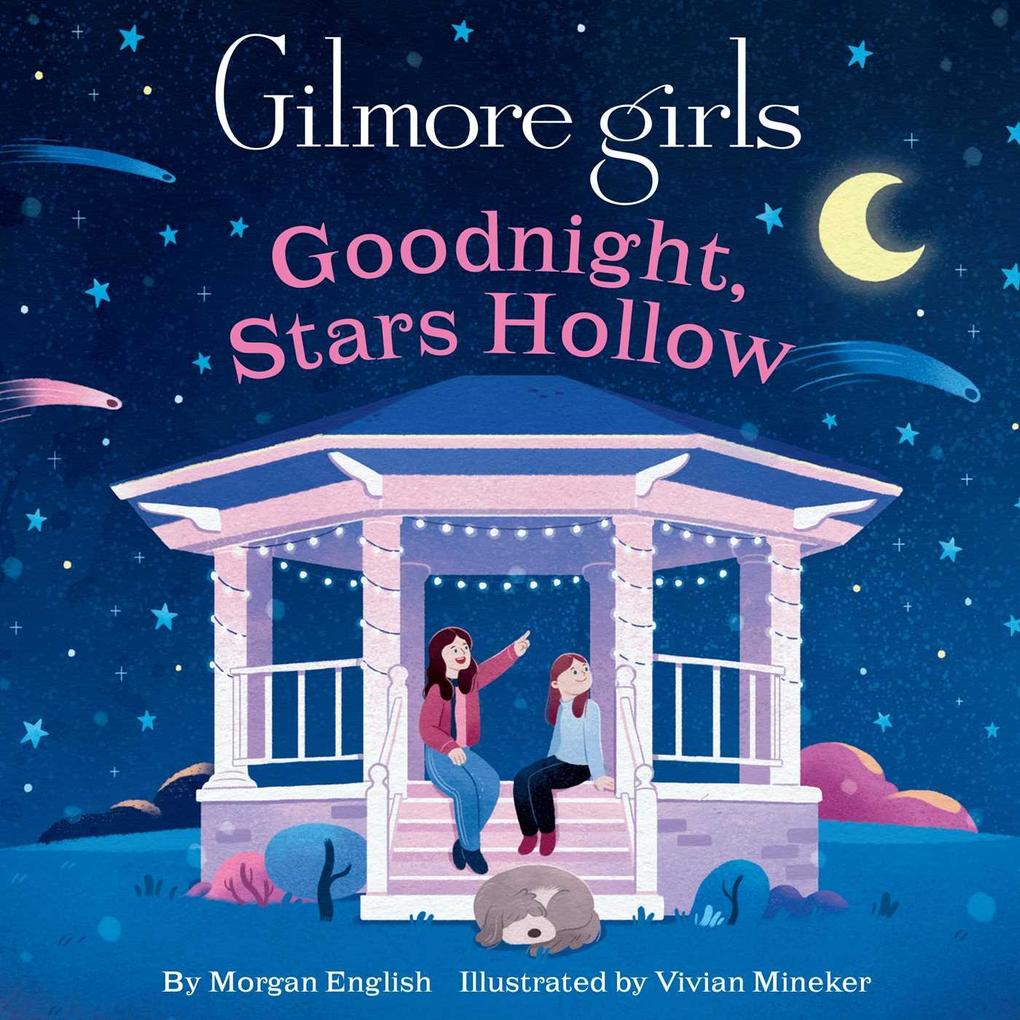 Gilmore Girls: Goodnight Stars Hollow