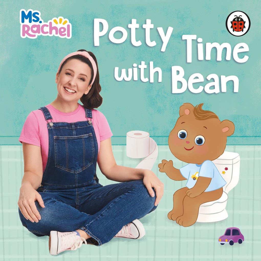 Penguin Books Ltd (Uk) Ms Rachel, Potty Time With Bean