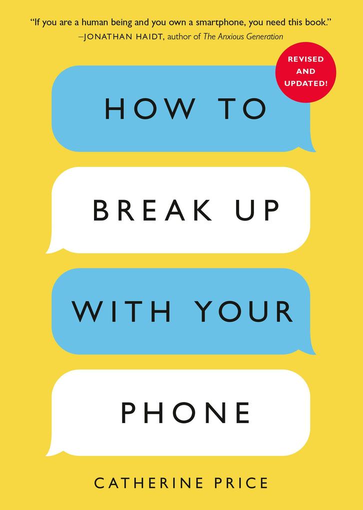 Random House Llc Us How To Break Up With Your Phone
