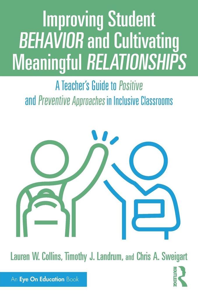 Improving Student Behavior and Cultivating Meaningful Relationships