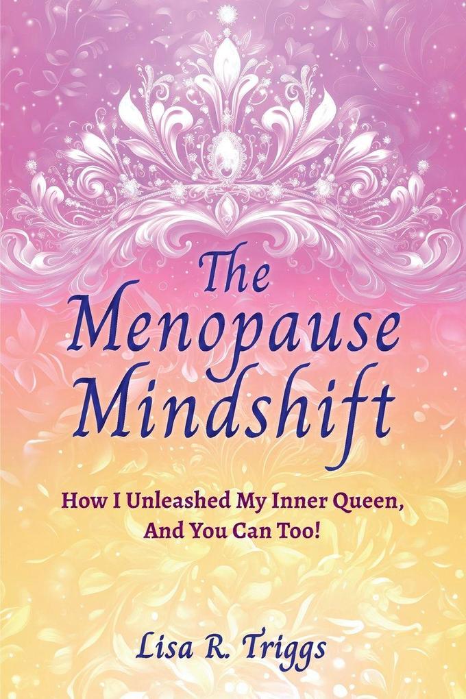 The Menopause Mindshift
