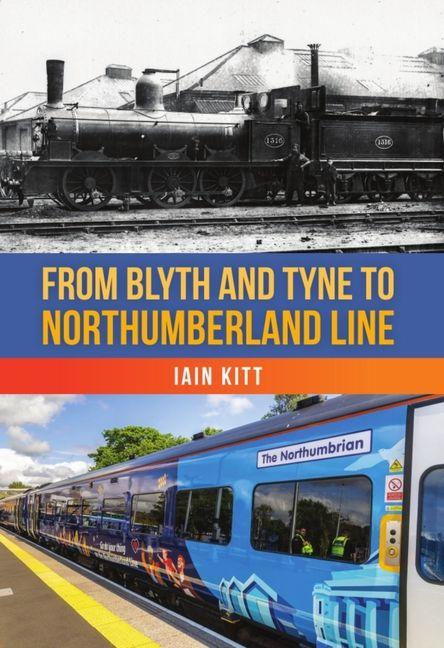 From Blyth and Tyne to Northumberland Line