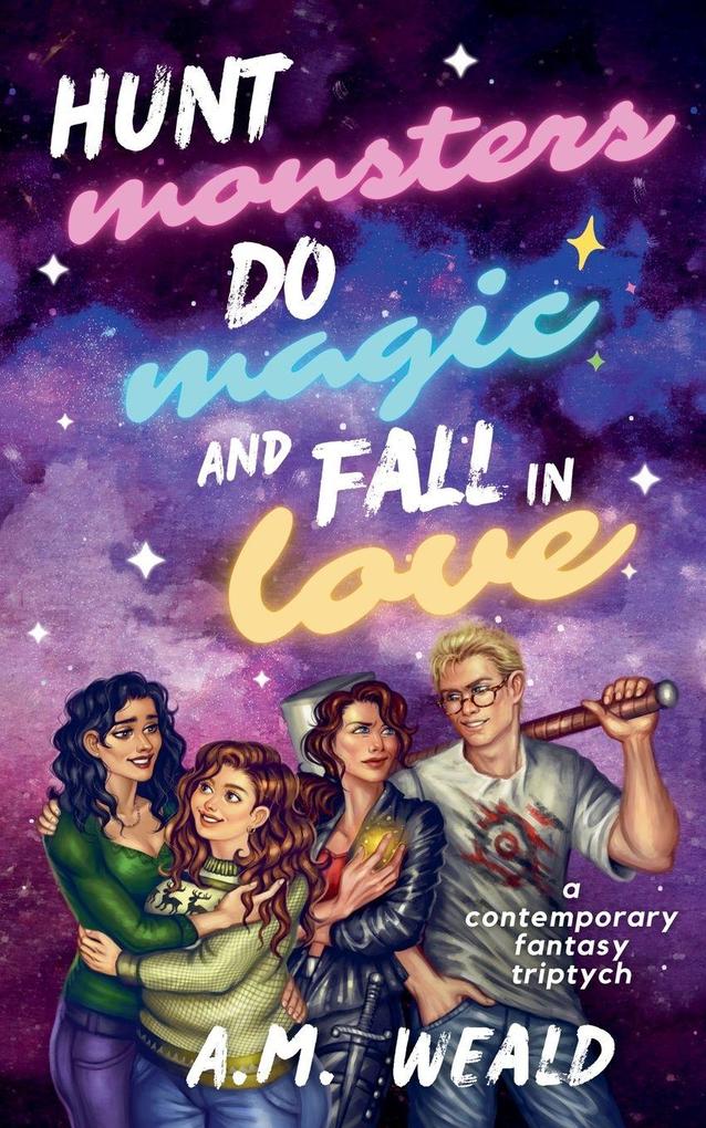Hunt Monsters Do Magic and Fall in Love
