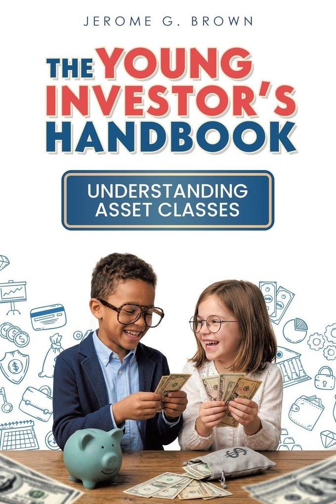 The Young Investor's Handbook