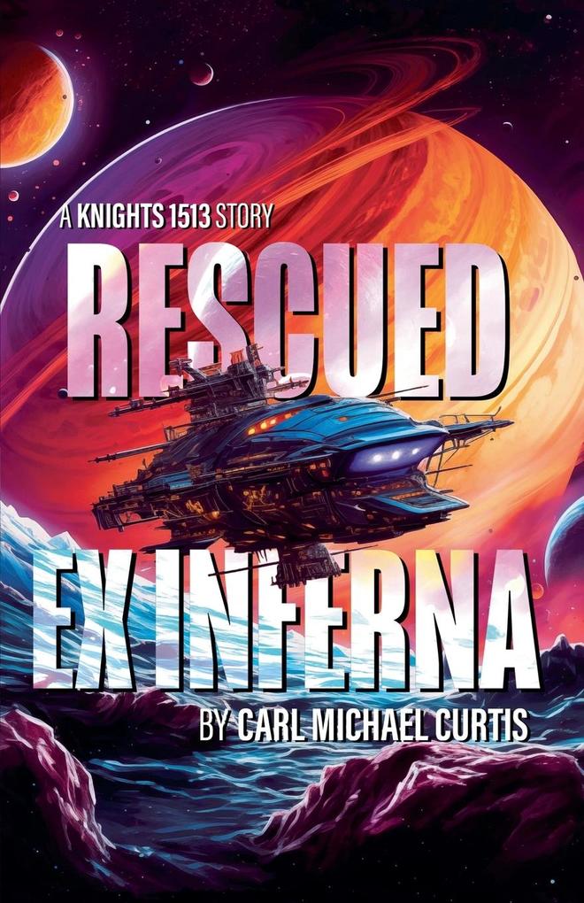 Rescued ex Inferna