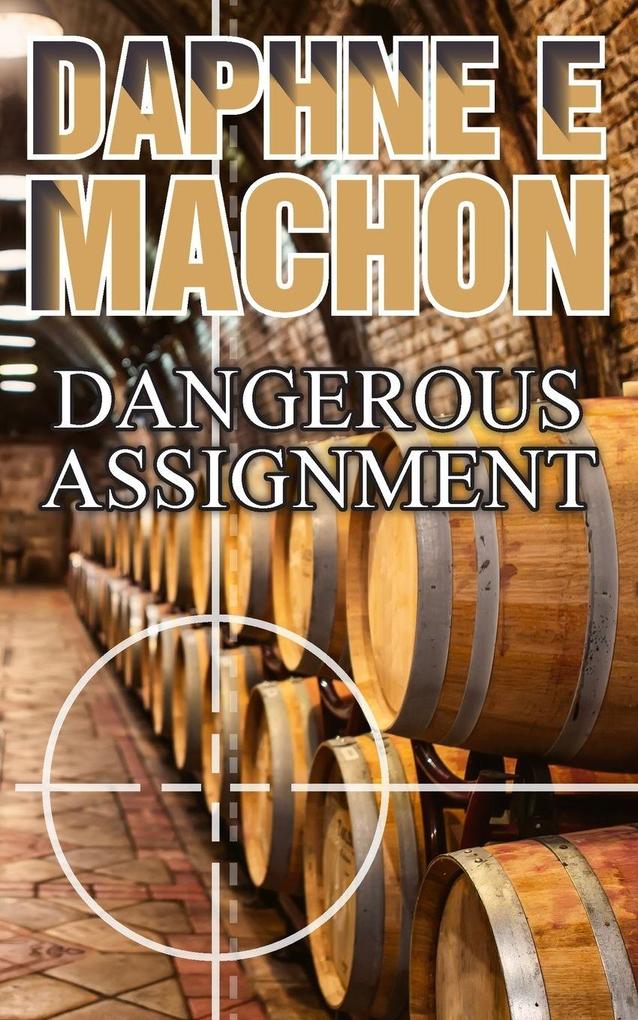 Dangerous Assignment