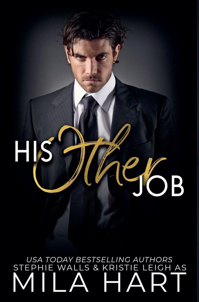 His Other Job