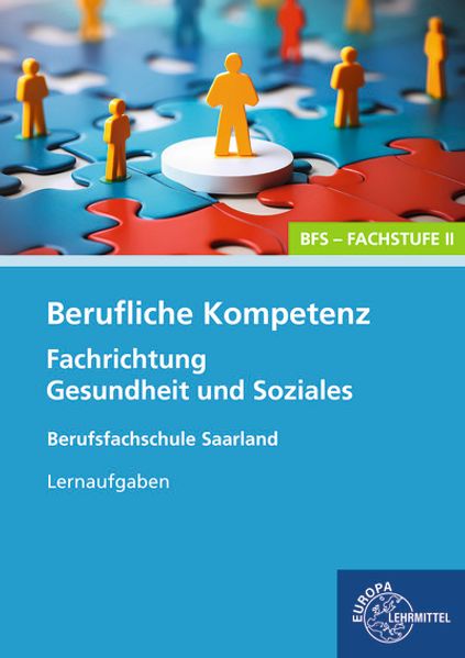 Berufliche Kompetenz - BFS Fachstufe 2 Fachrichtung Gesundheit und Soziales